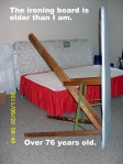 Lorraine's old wood ironing board